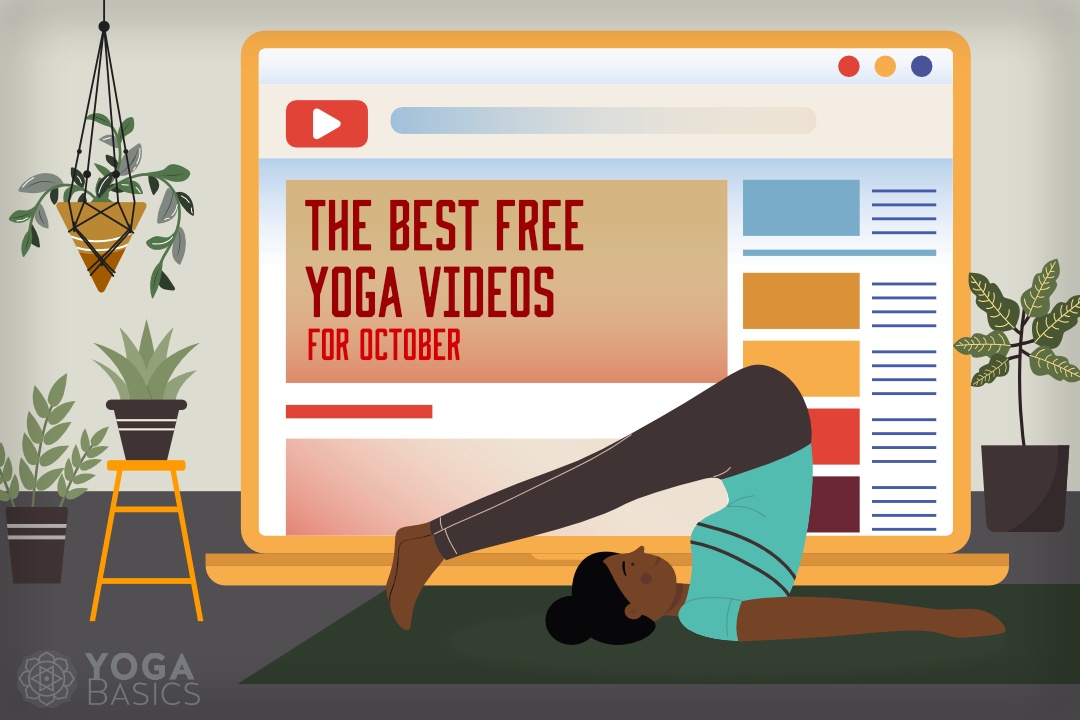 The Best Free Yoga Videos for October 20...